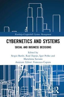 Cybernetics and Systems: Social and Business Decisions - cover