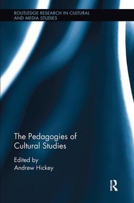 The Pedagogies of Cultural Studies - cover