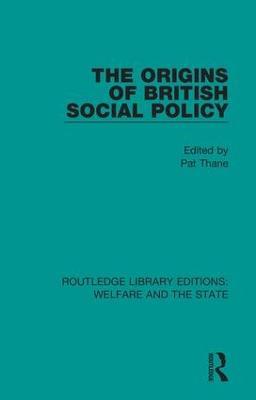 The Origins of British Social Policy - cover