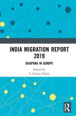India Migration Report 2019: Diaspora in Europe - cover