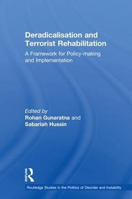 Deradicalisation and Terrorist Rehabilitation: A Framework for Policy-making and Implementation - cover