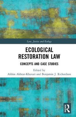 Ecological Restoration Law: Concepts and Case Studies - cover