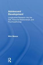 Adolescent Development: Longitudinal Research into the Self, Personal Relationships and Psychopathology