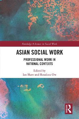 Asian Social Work: Professional Work in National Contexts - cover