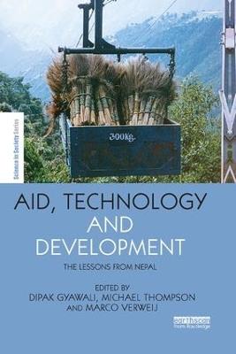Aid, Technology and Development: The Lessons from Nepal - cover