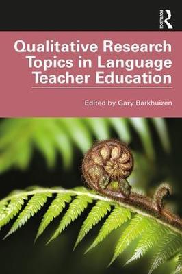 Qualitative Research Topics in Language Teacher Education - cover