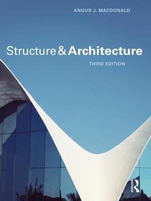 Structure and Architecture - Angus J. Macdonald - cover