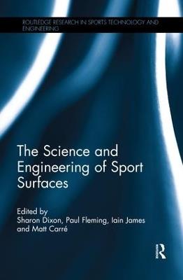 The Science and Engineering of Sport Surfaces - cover
