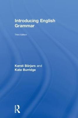 Introducing English Grammar - Kersti Börjars,Kate Burridge - cover