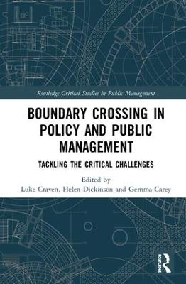 Crossing Boundaries in Public Policy and Management: Tackling the Critical Challenges - cover