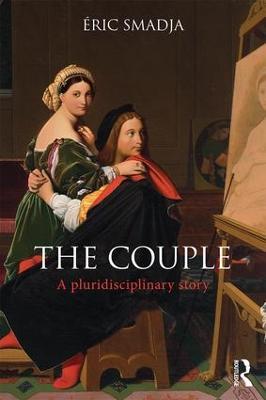 The Couple: A pluridisciplinary story - Eric Smadja - cover