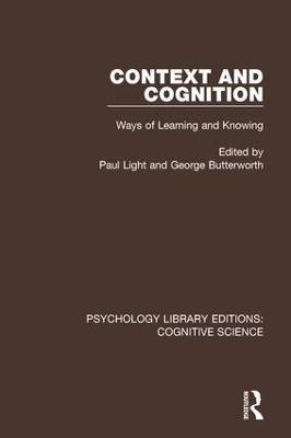 Context and Cognition: Ways of Learning and Knowing - cover