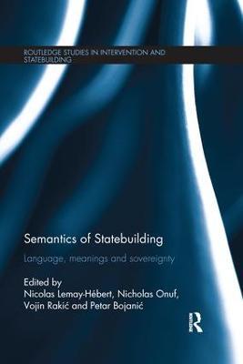 Semantics of Statebuilding: Language, meanings and sovereignty - cover
