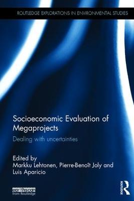 Socioeconomic Evaluation of Megaprojects: Dealing with uncertainties - cover