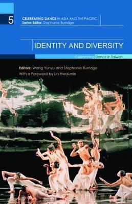Identity and Diversity: Celebrating Dance in Taiwan - cover