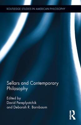 Sellars and Contemporary Philosophy - cover