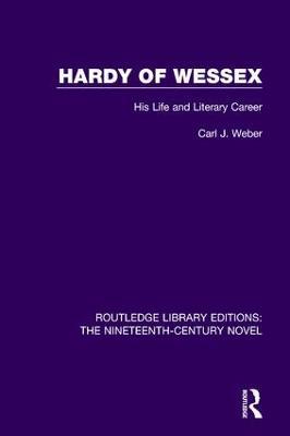 Hardy of Wessex: His Life and Literary Career - Carl Weber - cover