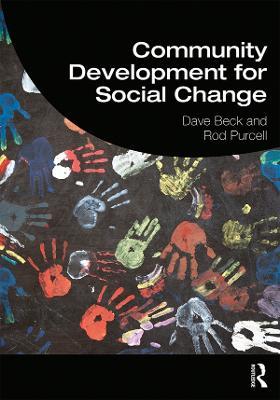 Community Development for Social Change - Dave Beck,Rod Purcell - cover