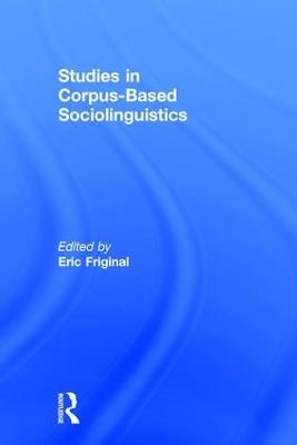 Studies in Corpus-Based Sociolinguistics - cover
