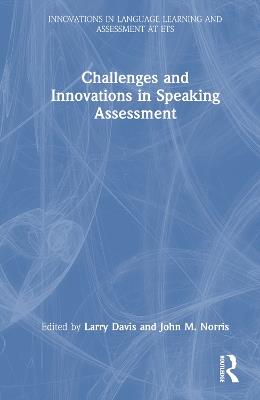 Challenges and Innovations in Speaking Assessment - cover