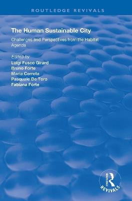 The Human Sustainable City: Challenges and Perspectives from the Habitat Agenda - Bruno Forte,Maria Cerreta,Pasquale De Toro - cover