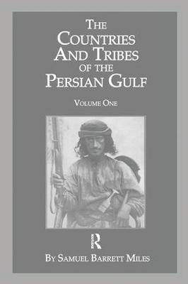 The Countries & Tribes Of The Persian Gulf - Barrett - cover