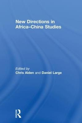 New Directions in Africa–China Studies - cover