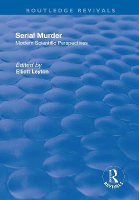 Serial Murder: Modern Scientific Perspectives - cover