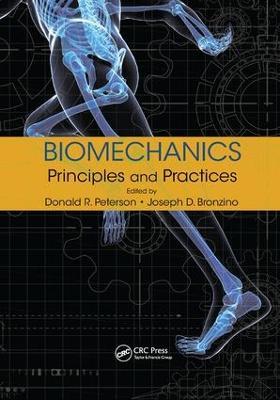 Biomechanics: Principles and Practices - cover