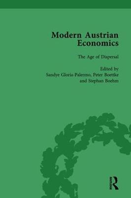 Modern Austrian Economics Vol 2 - Sandye Gloria,Peter J Boettke,Stephan Bohm - cover