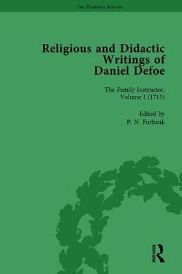 Religious and Didactic Writings of Daniel Defoe, Part I Vol 1 - W R Owens,P N Furbank,Liz Bellamy - cover