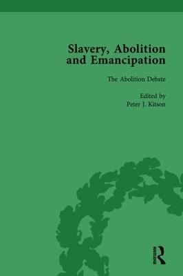 Slavery, Abolition and Emancipation Vol 2: Writings in the British Romantic Period - Peter J Kitson,Debbie Lee,Anne K Mellor - cover