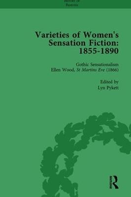 Varieties of Women's Sensation Fiction, 1855-1890 Vol 3 - Andrew Maunder,Sally Mitchell,Tamar Heller - cover