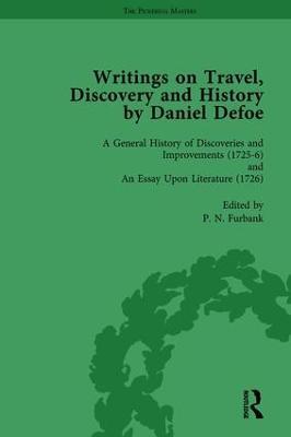 Writings on Travel, Discovery and History by Daniel Defoe, Part I Vol 4 - W R Owens,P N Furbank,D W Hayton - cover