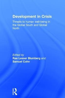 Development in Crisis: Threats to human well-being in the Global South and Global North - cover