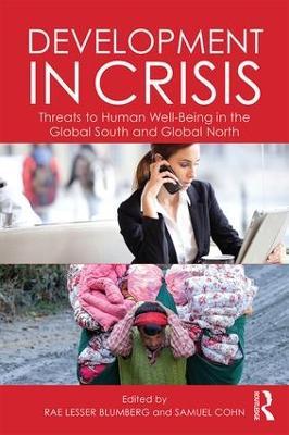 Development in Crisis: Threats to human well-being in the Global South and Global North - cover