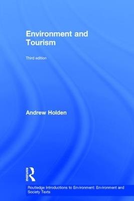 Environment and Tourism - Andrew Holden - cover