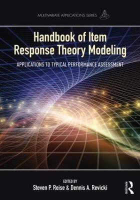 Handbook of Item Response Theory Modeling: Applications to Typical Performance Assessment - cover