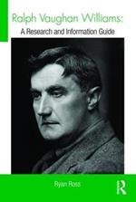 Ralph Vaughan Williams: A Research and Information Guide
