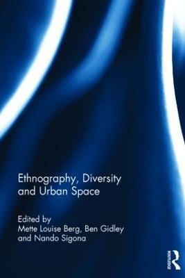 Ethnography, Diversity and Urban Space - cover