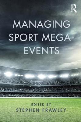 Managing Sport Mega-Events - cover