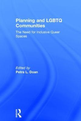 Planning and LGBTQ Communities: The Need for Inclusive Queer Spaces - cover