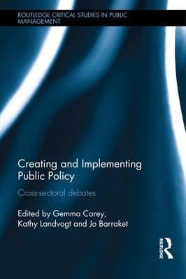 Creating and Implementing Public Policy: Cross-sectoral debates - cover