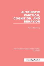 Altruistic Emotion, Cognition, and Behavior (PLE: Emotion)