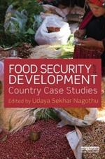 Food Security and Development: Country Case Studies