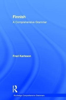 Finnish: A Comprehensive Grammar - Fred Karlsson - cover