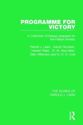 Programme for Victory (Works of Harold J. Laski) - Harold J. Laski,Harold Nicolson,Herbert Read - cover