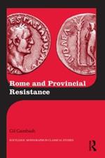 Rome and Provincial Resistance