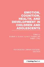 Emotion, Cognition, Health, and Development in Children and Adolescents (PLE: Emotion)