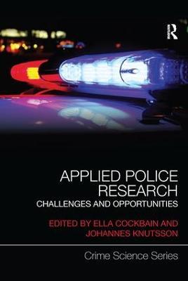 Applied Police Research: Challenges and opportunities - cover